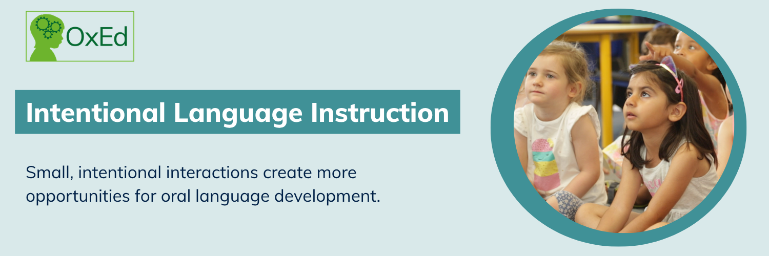 Intentional language instruction 